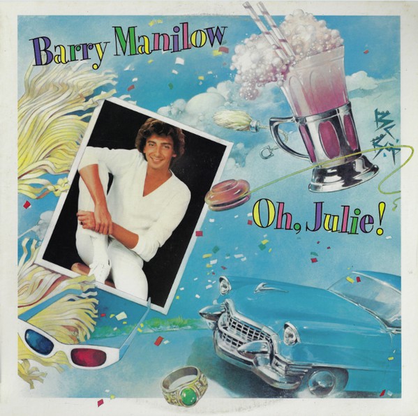 Barry Manilow : Oh, Julie! (12", EP)