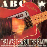 ABC : That  Was Then But This Is Now (12", Single)