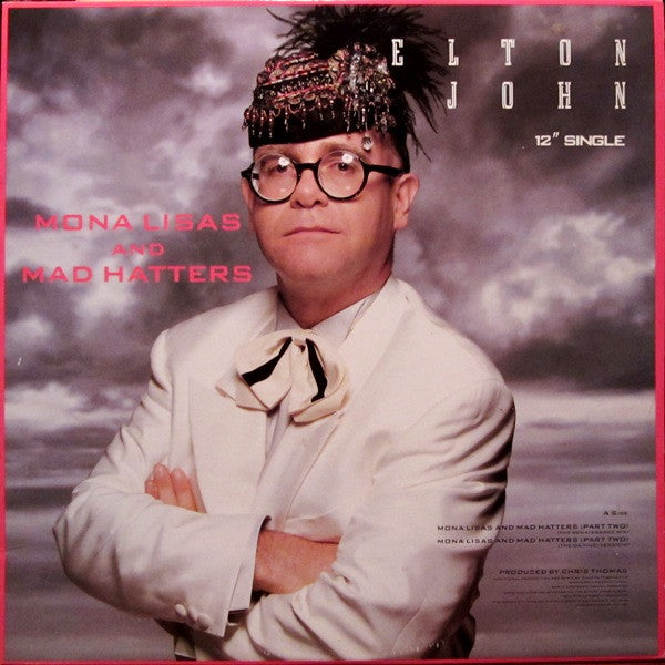 Elton John : Mona Lisas And Mad Hatters (Part Two) (12", Single)