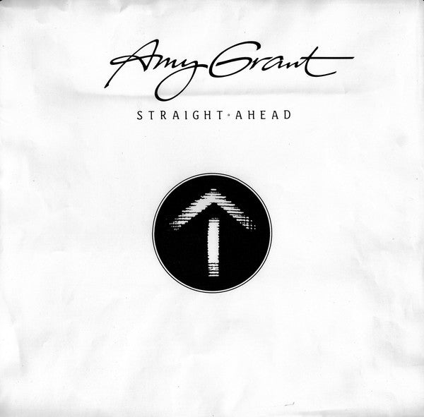 Amy Grant : Straight Ahead (LP, Album, Mon)
