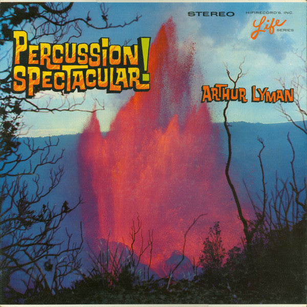 Arthur Lyman : Percussion Spectacular! (LP, Album)