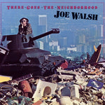 Joe Walsh : There Goes The Neighborhood (LP, Album, SP )