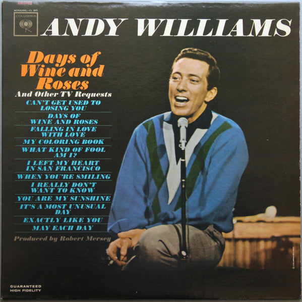 Andy Williams : Days Of Wine And Roses (LP, Album, Mono, Pit)