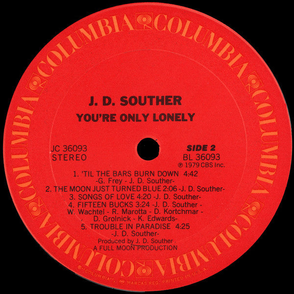 John David Souther : You're Only Lonely (LP, Album, San)
