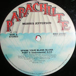 Morris Jefferson : Spank Your Blank Blank (12")