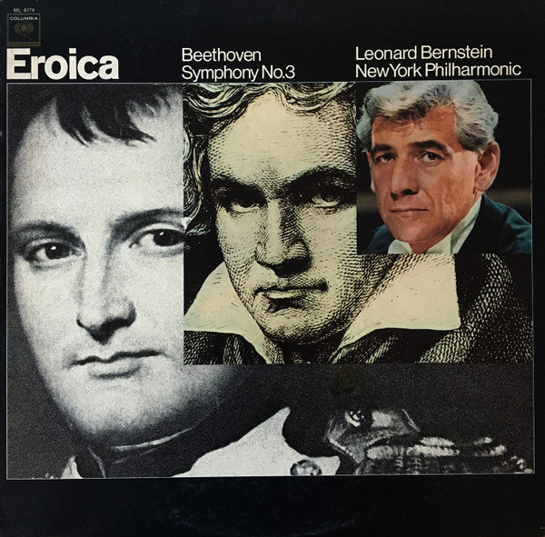 Ludwig van Beethoven / Leonard Bernstein / The New York Philharmonic Orchestra : Eroica (LP, Album, Mono)