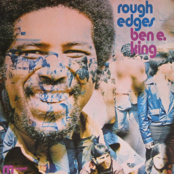 Ben E. King : Rough Edges (LP, Album)