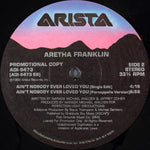 Aretha Franklin : Ain't Nobody Ever Loved You (12", Promo)