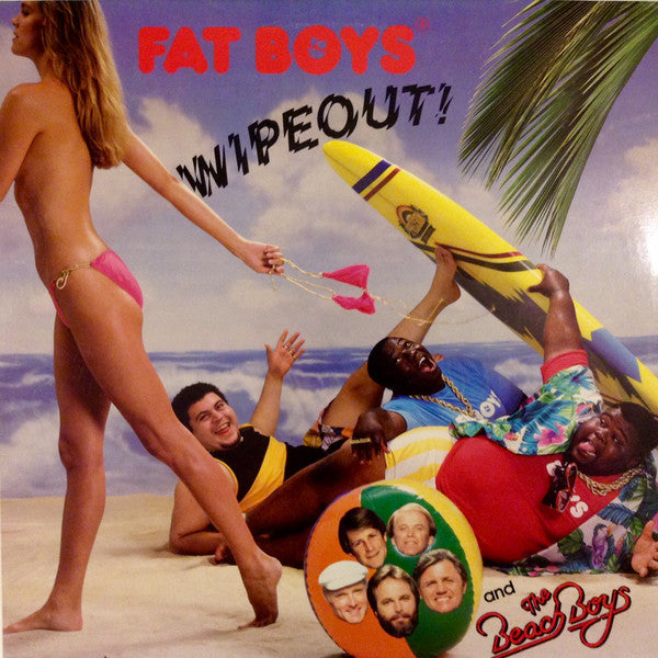 Fat Boys And The Beach Boys : Wipeout! (12")
