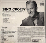 Bing Crosby : The Radio Years, Volume 1 (LP, Album)