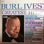 Burl Ives : Burl Ives' Greatest Hits! (LP, Comp)
