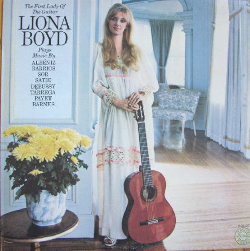 Liona Boyd : The First Lady Of The Guitar (LP)