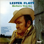 Lester Flatt : Before You Go (LP, Album)