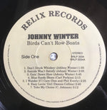 Johnny Winter : Birds Can't Row Boats (LP, Album, Comp)