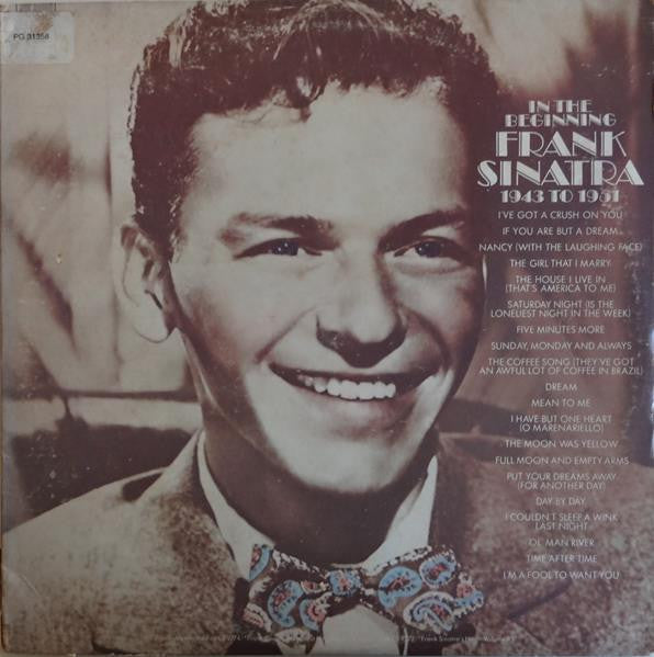 Frank Sinatra : In The Beginning 1943 To 1951 (2xLP, Comp)