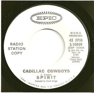 Spirit (8) : Cadillac Cowboys (7", Single, Promo)