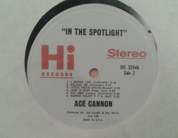 Ace Cannon : Ace Cannon And His Alto Sax In The Spotlight (LP)