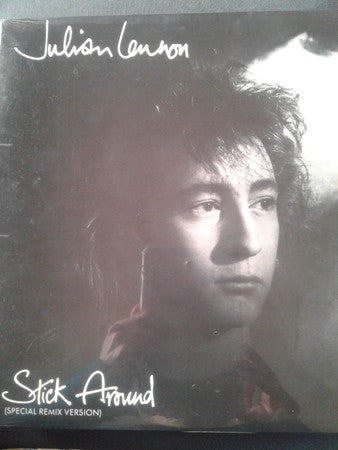 Julian Lennon : Stick Around (Special Remix Version) (12", Single)