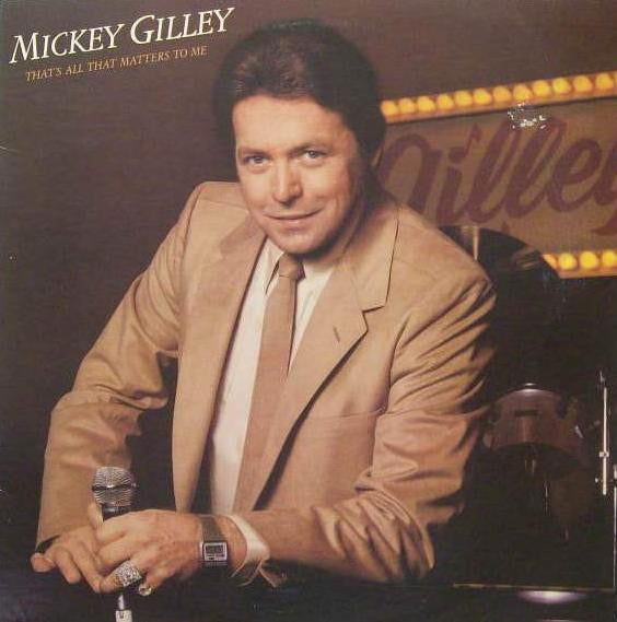 Mickey Gilley : That's All That Matters To Me (LP, Album, Ter)