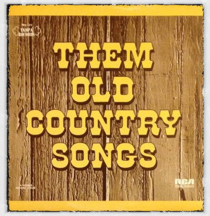 Various : Them Old Country Songs (2xLP, Comp)