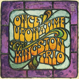 Kingston Trio : Once Upon A Time (2xLP, Album)