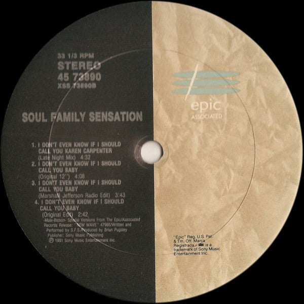 Soul Family Sensation : I Don't Even Know If I Should Call You Baby (12")