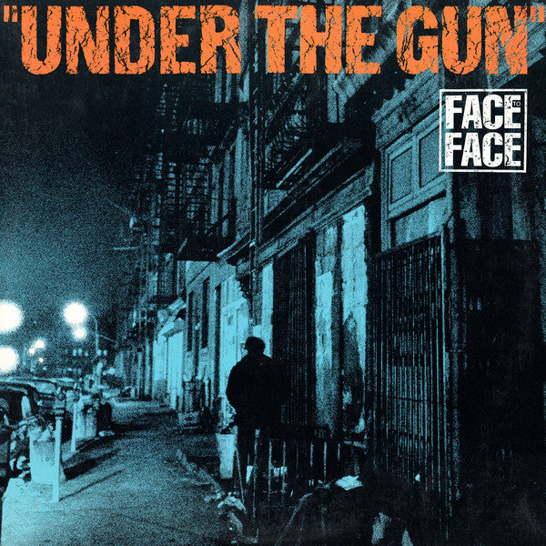Face To Face (3) : Under The Gun (12")