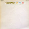 José Feliciano : 10 To 23 (LP, Album, Hol)