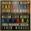 Andrew Lloyd Webber, Julian Lloyd Webber, William Lloyd Webber, Lorin Maazel : Variations / Aurora (LP)