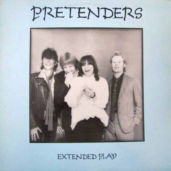 The Pretenders : Extended Play (12", EP, Spe)
