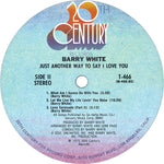 Barry White : Just Another Way To Say I Love You (LP, Album)