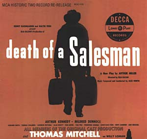 Arthur Miller, Thomas Mitchell (8) : Death Of A Salesman (2xLP, Mono, RE, Glo)