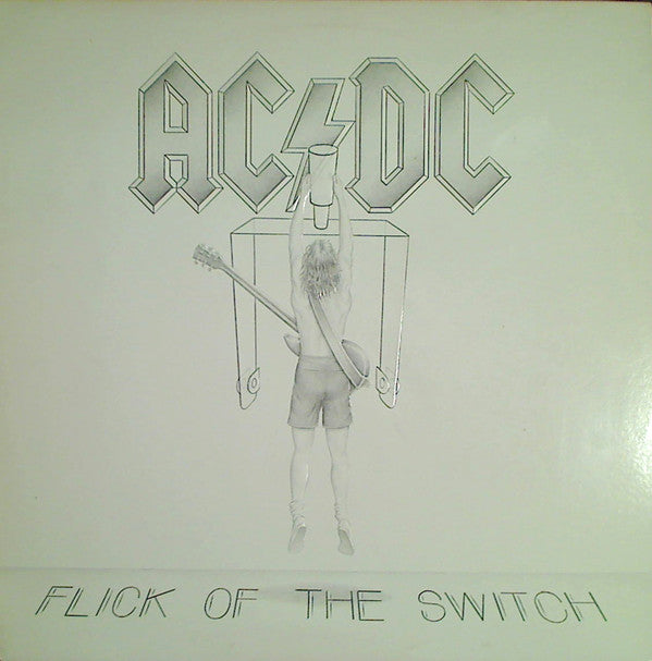 AC/DC : Flick Of The Switch (LP, Album, SP)