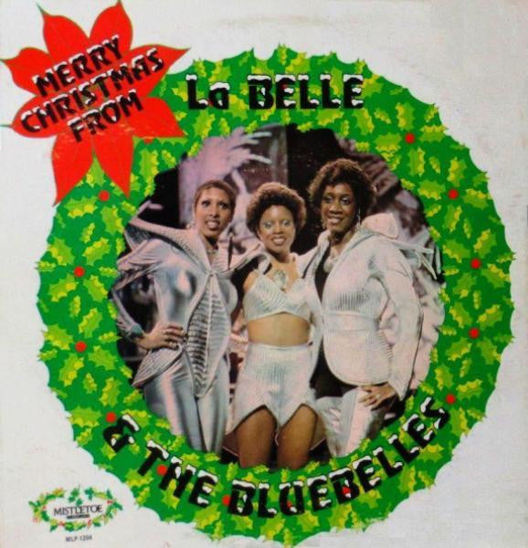 Patti LaBelle And The Bluebells : Merry Christmas From LaBelle & The Bluebelles (LP, Album, RP)