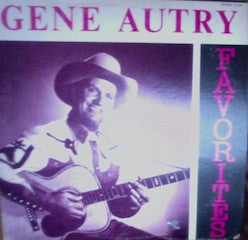 Gene Autry : Favorites (LP, Album)