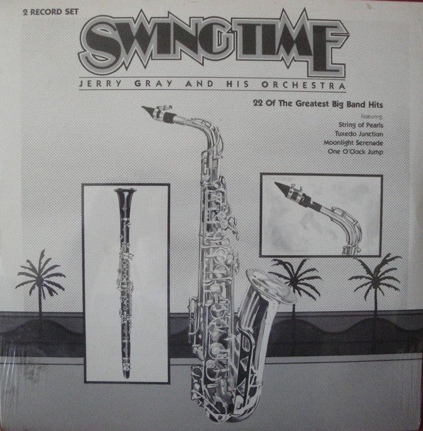 Jerry Gray and His Orchestra : Swingtime (2xLP, Comp)