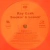 Ray Cash : Smokin' & Leanin' (12")