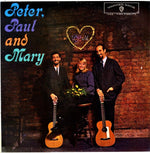 Peter, Paul & Mary : Peter, Paul And Mary (LP, Album, Mono)