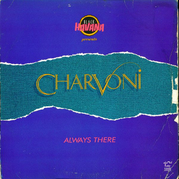 Charvoni : Always There (12")