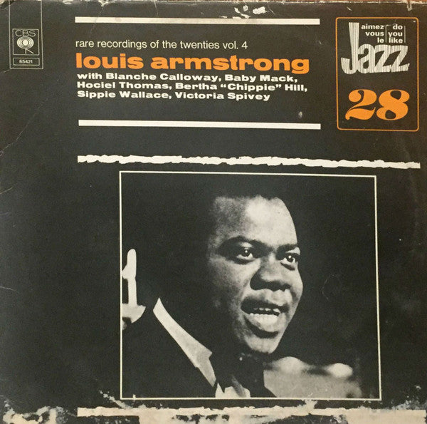 Louis Armstrong With Blanche Calloway, Baby Mae Mack, Hociel Thomas, Bertha "Chippie" Hill, Sippie Wallace, Victoria Spivey : Rare Recordings Of The Twenties Vol. 4 (LP, Comp)