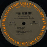 Ivan Rebroff, Balalaika Ensemble Troika : Ivan Rebroff  Accompanied By Balalaika Ensemble Troika (LP, Album)
