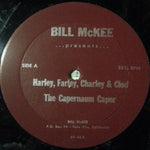 Bill McKee (2) : Harley Farley Charley & Clod (LP)