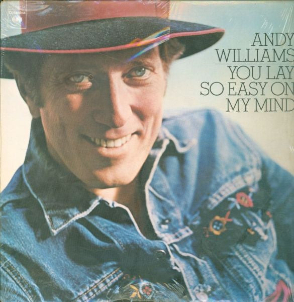 Andy Williams : You Lay So Easy On My Mind (LP)