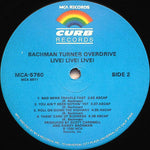 Bachman-Turner Overdrive : Live! Live! Live! (LP, Album, Glo)