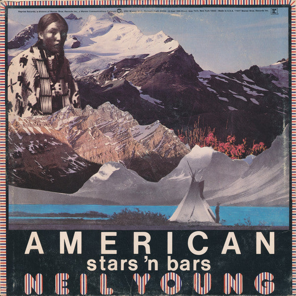Neil Young : American Stars 'N Bars (LP, Album, Win)