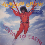 The Jonzun Crew Featuring Michael Jonzun : Down To Earth (LP, Album)