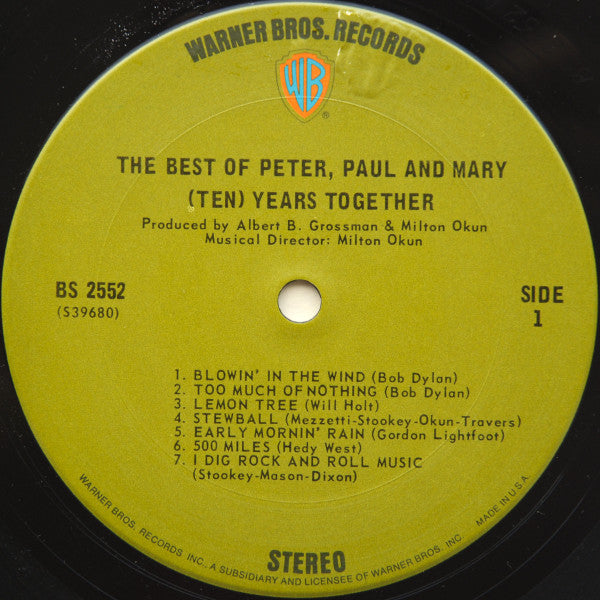 Peter, Paul & Mary : The Best Of Peter, Paul And Mary: (Ten) Years Together (LP, Comp, San)