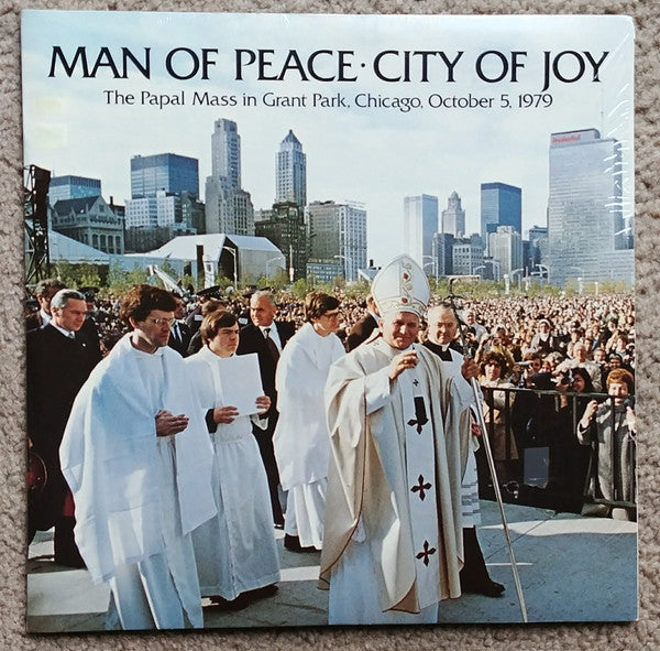 His Holiness Pope John Paul II : Man Of Peace - City Of Joy (LP)