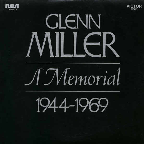 Glenn Miller And His Orchestra : Glenn Miller - A Memorial  1944-1969 (2xLP, Comp, Mono, RE, Ind)