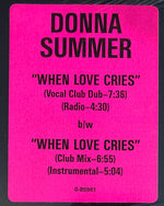 Donna Summer : When Love Cries (12")